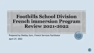 Review of Foothills School Division French Immersion Program 2021-2022