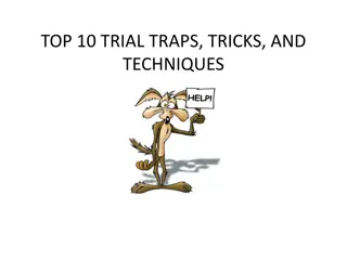 Trial Strategies and Techniques: Top 10 Insights