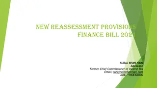 Comparison of Old and New Reassessment Provisions in Finance Bill 2021