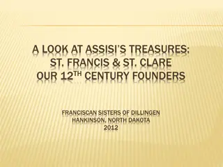 Insights into the Treasures of St. Francis and St. Clare in 12th Century