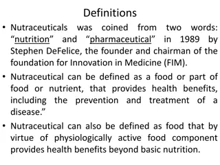 Nutraceuticals: Definitions, Classification, and Functional Components