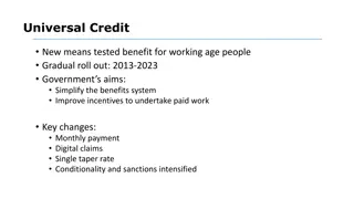 Challenges and Experiences with Universal Credit Implementation