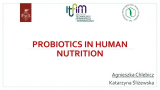 Role of Probiotics in Human Nutrition