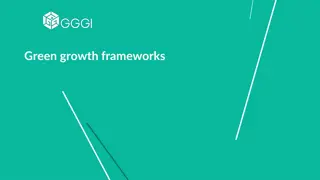 Green Growth Frameworks and Performance