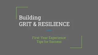 First-Year Success Tips: Building Grit & Resilience