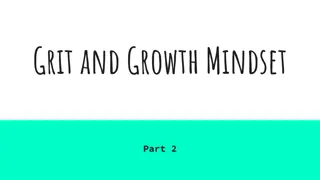 Grit and Growth Mindset in Personal Development