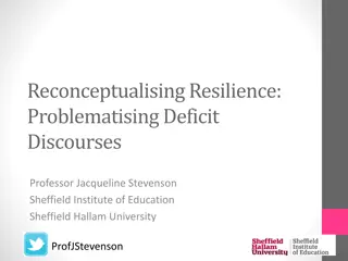 Reconceptualising Resilience: Problematising Deficit Discourses by Professor Jacqueline Stevenson