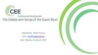 Professional Development: The Dollars and Sense of the Super Bowl