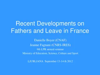 Recent Developments on Fathers and Leave in France