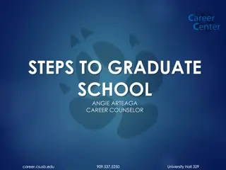 Steps to Succeed in Graduate School by Angie Arteaga, Career Counselor