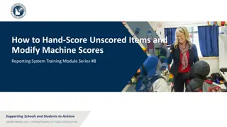 Supporting Schools and Students: Hand-Scoring & Score Reporting Training Module