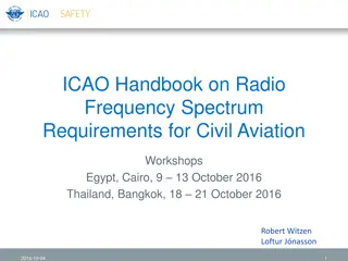 ICAO Handbook on Radio Frequency Spectrum Requirements for Civil Aviation Workshops