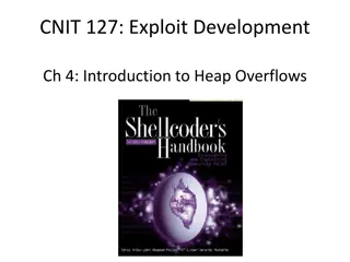 Heap Overflows: An Introduction to Exploit Development