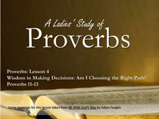 A Wise Woman's Guide: Choosing the Path of Righteousness from Proverbs