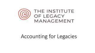 Insights into Legacy Accounting and Submissions