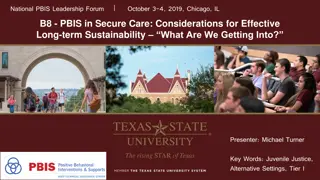 Long-Term Sustainability of PBIS in Secure Care Settings