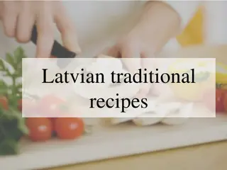 Authentic Latvian Traditional Recipes