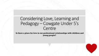 The Role of Love in Educational Pedagogy