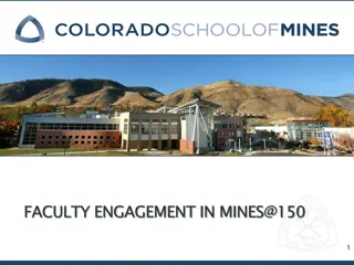 Faculty Engagement in Mines @150 Initiatives Overview