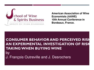 Experimental Investigation of Risk Perception in Wine Purchases