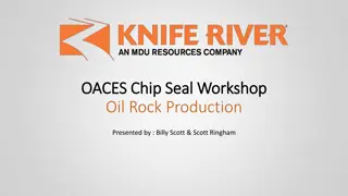 OACES Chip Seal Workshop Highlights and Insights