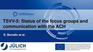 Update on Focus Groups and Communication with ACH - TSVV-5