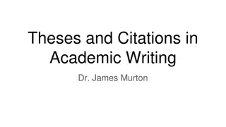 Theses and Citations in Academic Writing by Dr. James Murton