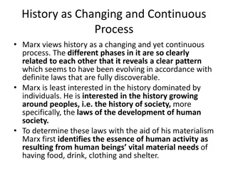 Marx's View on History as a Changing Process