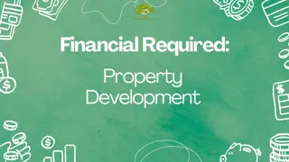 Financial Required Property Development