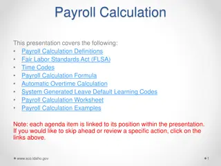 Payroll Calculation and Fair Labor Standards Act (FLSA)