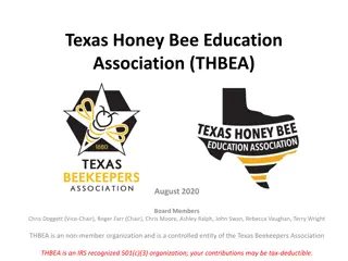 Texas Honey Bee Education Association (THBEA) August 2020 Board Update