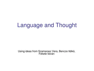 Language and Thought: Exploring the Relationship