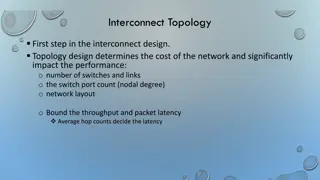 Interconnect Topology Design and Performance Metrics