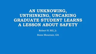 Importance of Safety Education for Graduate and Undergraduate Students