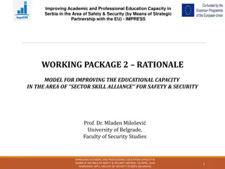 Enhancing Education Capacity in Safety & Security through Strategic EU Partnership