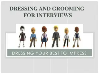 Dressing and Grooming Tips for Successful Interviews