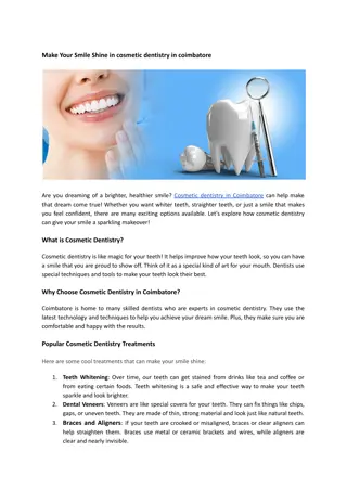 Make Your Smile Shine in cosmetic dentistry in coimbatore