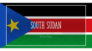 Discovering South Sudan: Independence, Height, Civil War, and More