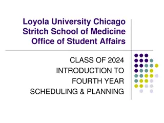 Fourth Year Medical Students Planning and Scheduling Introduction