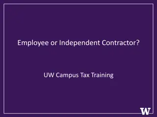 Employee vs. Independent Contractor Distinctions in Taxation