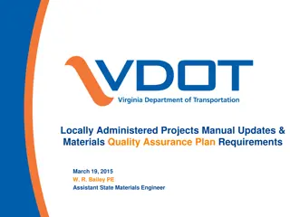 Locally Administered Projects Manual Updates & Materials Quality Assurance Plan