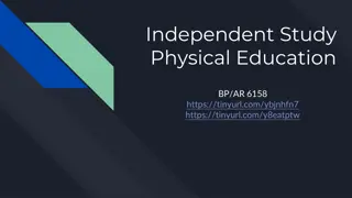 Independent Study Program for Physical Education Criteria and Eligibility