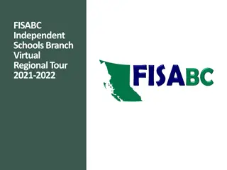 FISA BC Independent Schools Branch Virtual Regional Tour 2021-2022