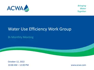 Water Use Efficiency Work Group Bi-Monthly Meeting Agenda