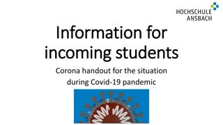 Important Information for Incoming Students During Covid-19 Pandemic