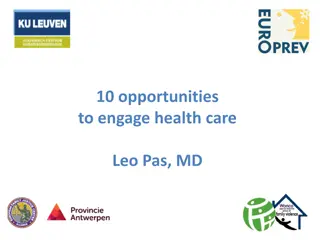 Enhancing Engagement in Health Care: 10 Opportunities by Leo Pas, MD