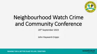 Neighbourhood Watch: Building Safer and Connected Communities Together