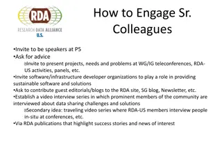 Strategies for Engaging Senior Colleagues and Research Community in RDA Initiatives