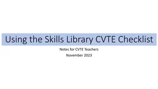 Effective Practices for Using the Skills Library CVTE Checklist