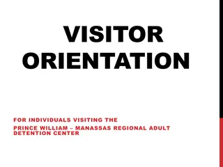 Visitor Orientation Guide for Prince William Manassas Regional Adult Detention Center